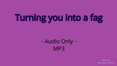 More of my Content is Selling! Turning you into a fag - Audio Only MP3 https://t.co/hN7WUJ5D0i https://t