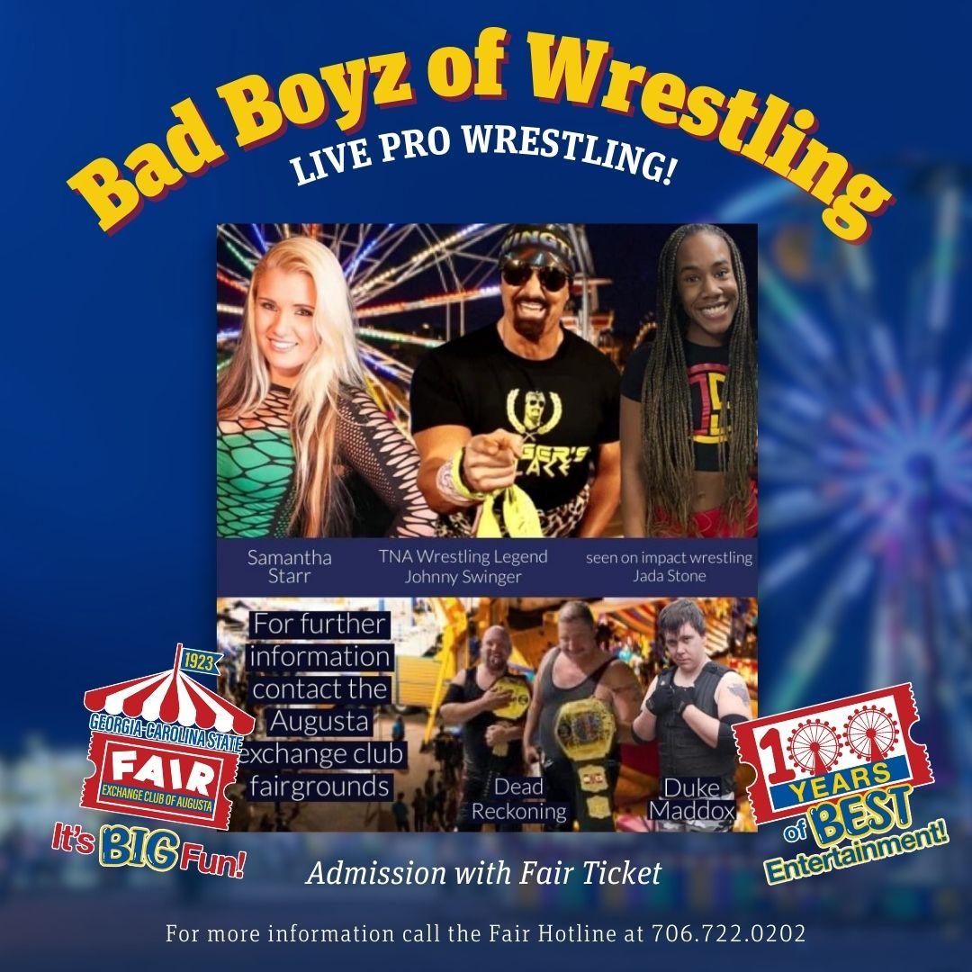 LIVE pro wrestling💪 Bad Boyz of Wrestling tonight and tomorrow night at 8:30PM at the Georgia-Carolina State Fair! 

#GeorgiaCarolinaStateFair #100YearsOfBest #itsbigfun #GCSF2023 #GCSF #augustaexchangeclub #fairentertainment #BadBoyzOfWrestling