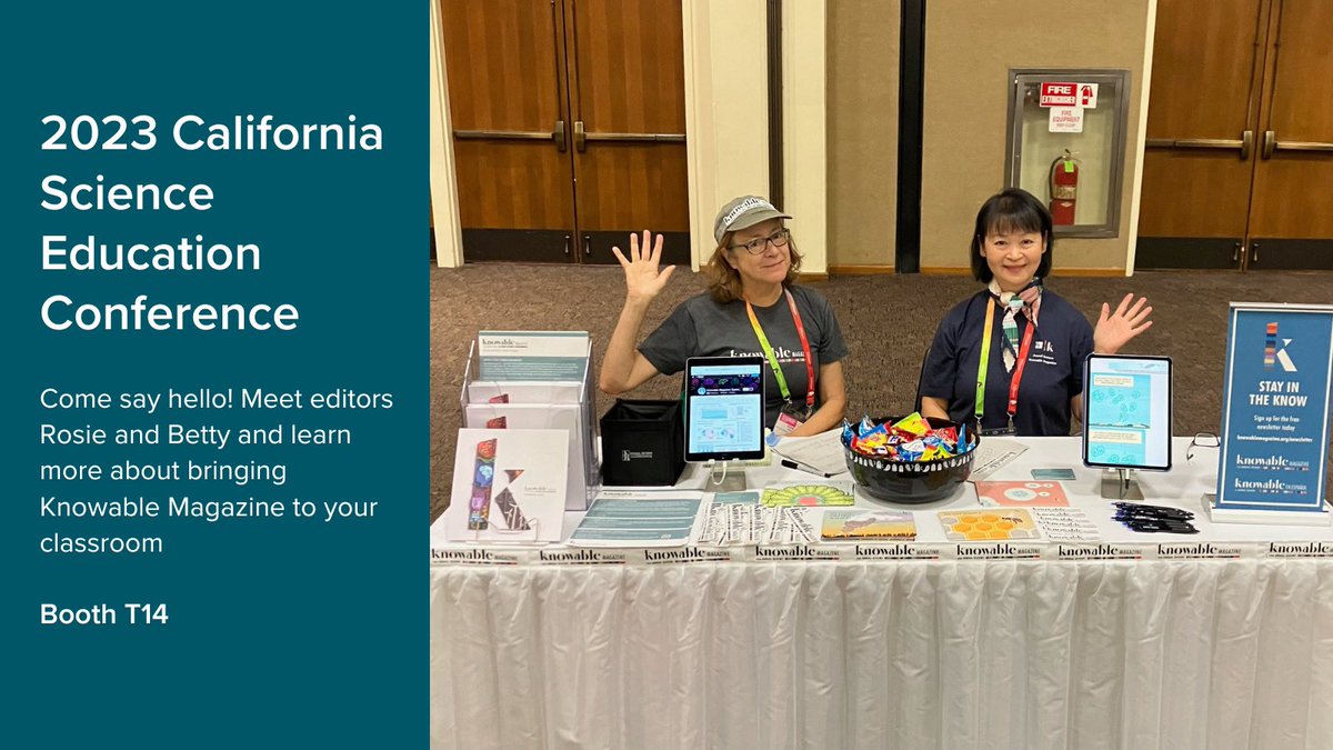 KnowableMag's tweet photo. California science teachers! Are you attending @cascience? Be sure to swing by our booth and say hello! #cascience #cascience23 https://t.co/wN8N5XWff9