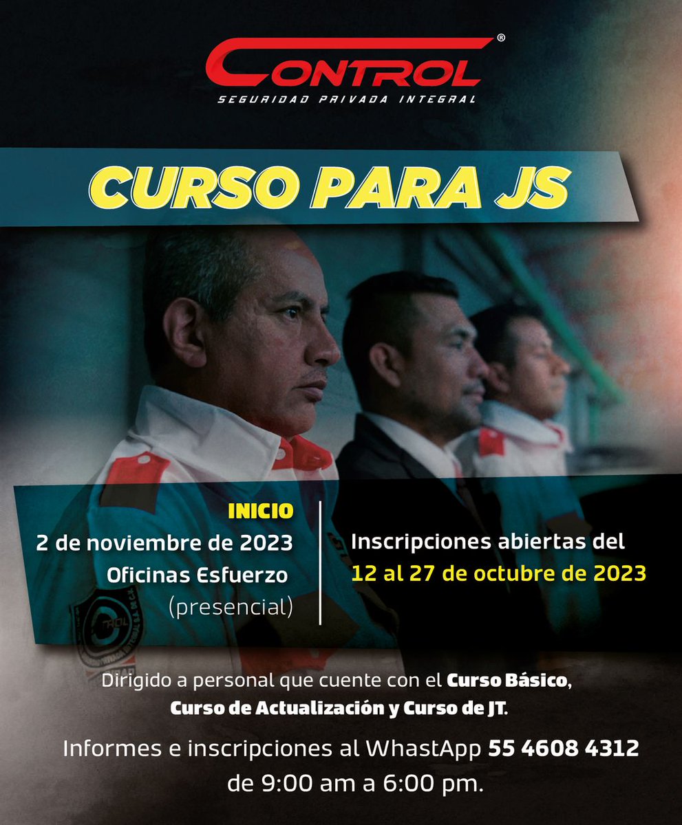 segcontrol's tweet photo. ¡Que no se te pase!
Estamos en la etapa de inscripciones para los Cursos de JS dirigidos a los Guardias Control que ya tomaron el curso Básico, de Actualización Y JS.
📷Para más información, comunícate al 55 2451 4800 Ext. 195 y al WhatsApp 55 4608 4312
#GuardiaControl https://t.co/BYOrynr7IR