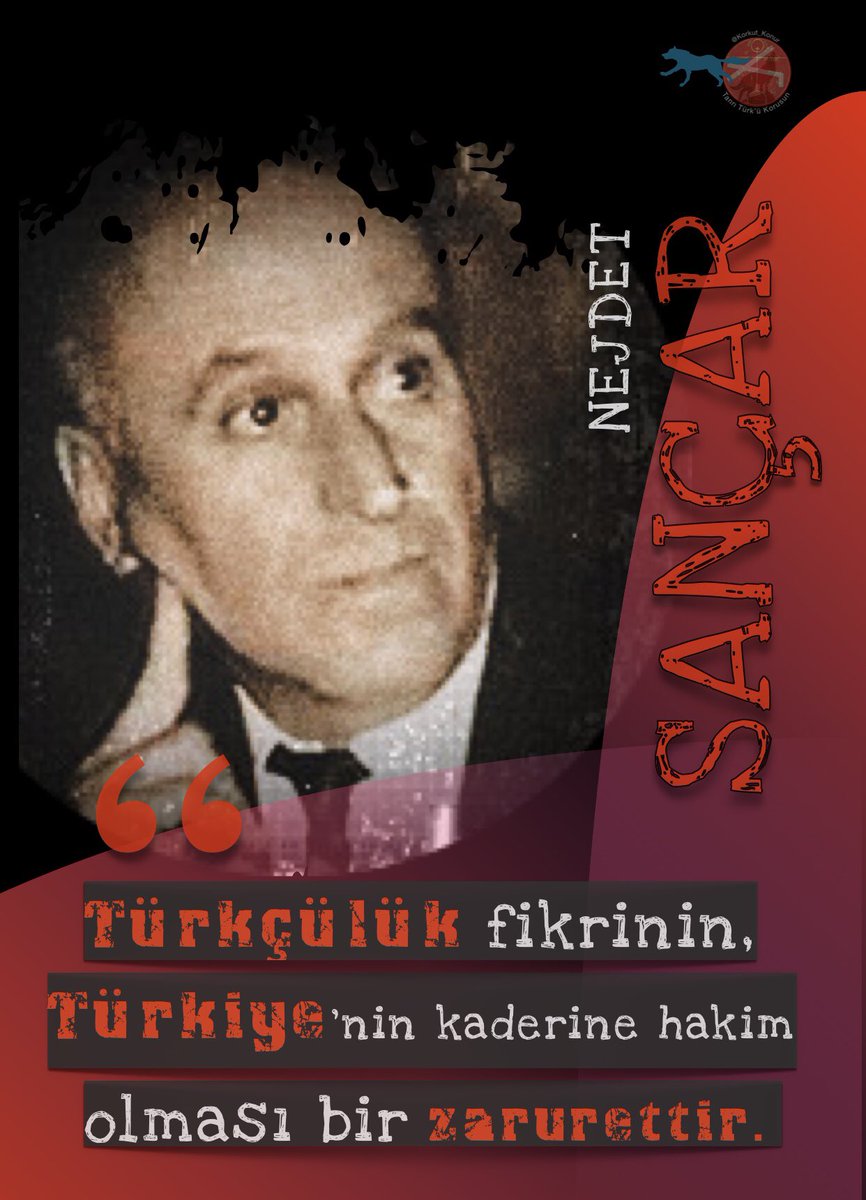 “Türkçülük, Türklüğe karşı ve düşman yıkıcı ve zararlı fikir ve inançların hiç birisinde bulunmayan bir güce sahiptir. Bu güç, Türkçülüğün bir ülkü oluşudur. Halbuki mücadele etmekte ve yenmek zorunda bulunduğumuz karşı kuvvetlerin hiç birisi ‘ülkü’ değildir.”

#NejdetSançar