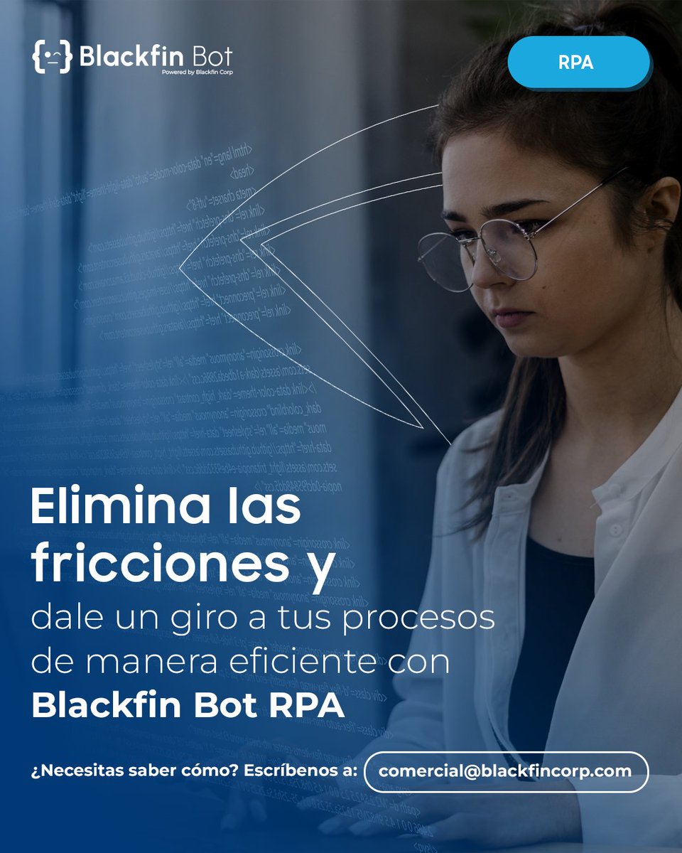 BlackfinCorp's tweet photo. 🔵 Entendemos que cada proceso cuenta y que la automatización es la clave para darle un giro significativo a tus operaciones.

Escríbenos a comercial@blackfincorp.com 📩 

Conecta con la eficiencia de Blackfin Bot RPA 🇪🇸🇲🇽🇨🇷🇻🇪

#RPA #SolucionesTecnologicas #TalentoIT #ProyectosIT https://t.co/5dry5SSyG9