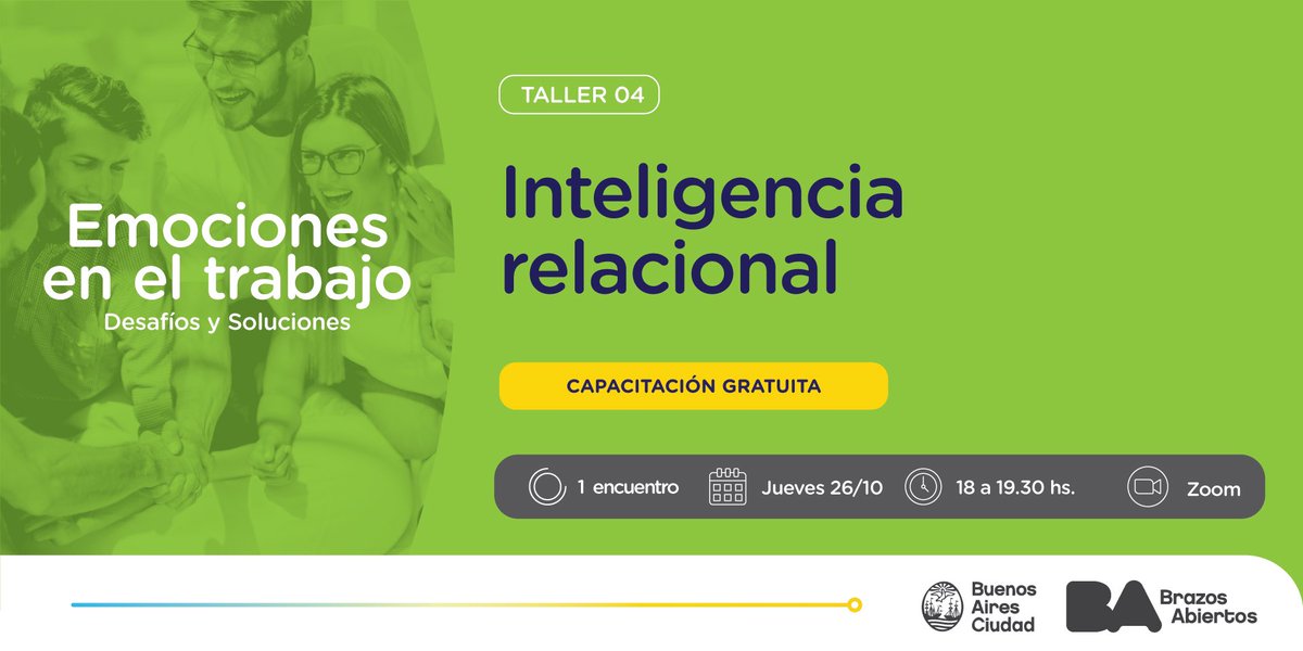 📚 ¡Llega el cuarto taller del programa “Emociones en el trabajo: Desafíos y Soluciones”! 

En “Inteligencia relacional” verás qué espacios de convivencia queremos generar en esta era para una sociedad más humana.

📆 26/10, de 18 a 19:30 hs.
✍️ Anotate en bit.ly/InteligenciaT4