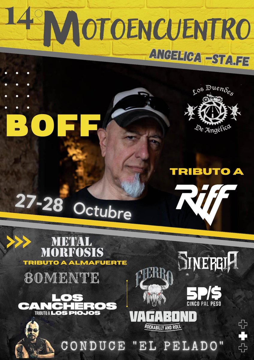 boff_official's tweet photo. 👉28 de Octubre en Santa Fe Boff Serafine show tributo a Riff en  el 14º Motoencuentro de Los Duendes de Angelica
#boffserafine #rocknacionalargentino #metalmusic #MotoEncuentro #rockandroll https://t.co/xoilcjmB3E