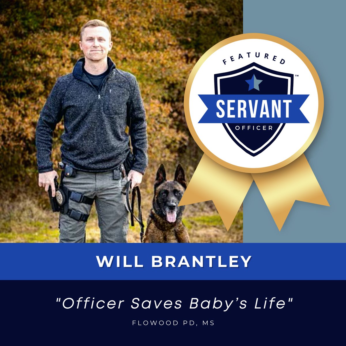 lhlnetwork's tweet photo. This week, we are featuring Officer Will Brantley with Flowood PD, MS.

Go to (https://t.co/LmDMaHLwvf) to read the full story!

#featuredofficer #servant #officer #police #policeofficer #lawenforcement #hero #savinglives #backtheblue #defendthepolice #thinblueline https://t.co/PuWjvSavTM