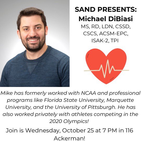 Join us next Wednesday, October 25 at 7:00pm for a special guest speaker, Michael DiBiasi, in Ackerman room 116! He’s a speaker you won’t want to miss! #SAND #RD2Be #IUP #sportsdietetian