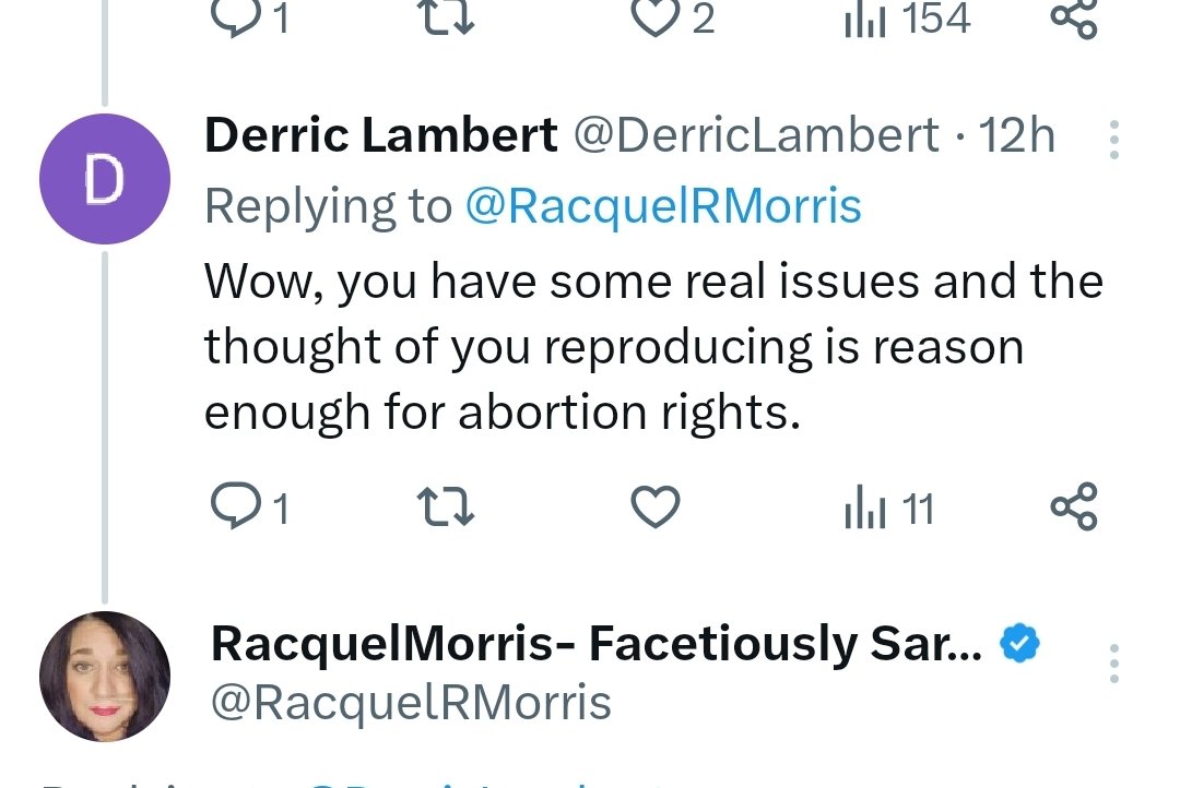 RacquelRMorris's tweet photo. Hey, a shout out to #ProChoice peeps.

Apparently, my face and attitude are so appalling that it can turn a #ProLifer into a staunch advocate for abortion.

So, if you would like to use my face and writing to help women get and retain their body autonomy, please feel free to do so!

Psst.. rumor has it my face has also been known to turn people into stone as well.

Now, if I all of a sudden disappear, please know the government kidnapped me to turn me into a human bioweapon, somebody rescue me!!