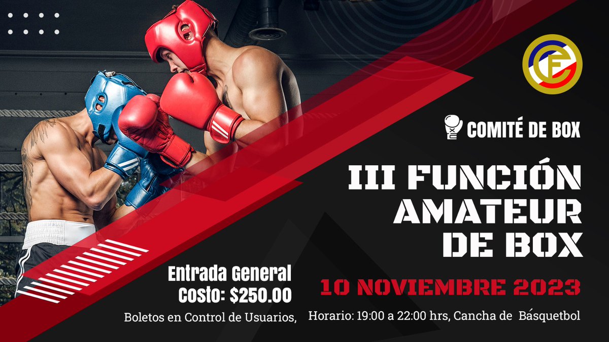 ClubFranceMx's tweet photo. El Comité de Box de Club France te invita a la
3ra. Función de Box Amateur 🥇🥊💫
📆 Viernes 10 de Noviembre 2023*
🕚 19:00 a 22:00 hrs.
📍 En la Cancha de Básquetbol 🏀
Abierto al Público ➡ Puedes adquirir tu boleto 🎟️ en Control de Usuarios
¡No faltes!
#box #deportes #cfmx https://t.co/HiIC9amrdW