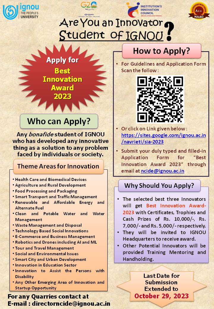 OfficialIGNOU's tweet photo. Innovator students of IGNOU are invited to apply for the *Best Innovation Award 2023*. For details visit the News and Announcements at  https://t.co/ijngoqt9LS https://t.co/BqtQM4S8em