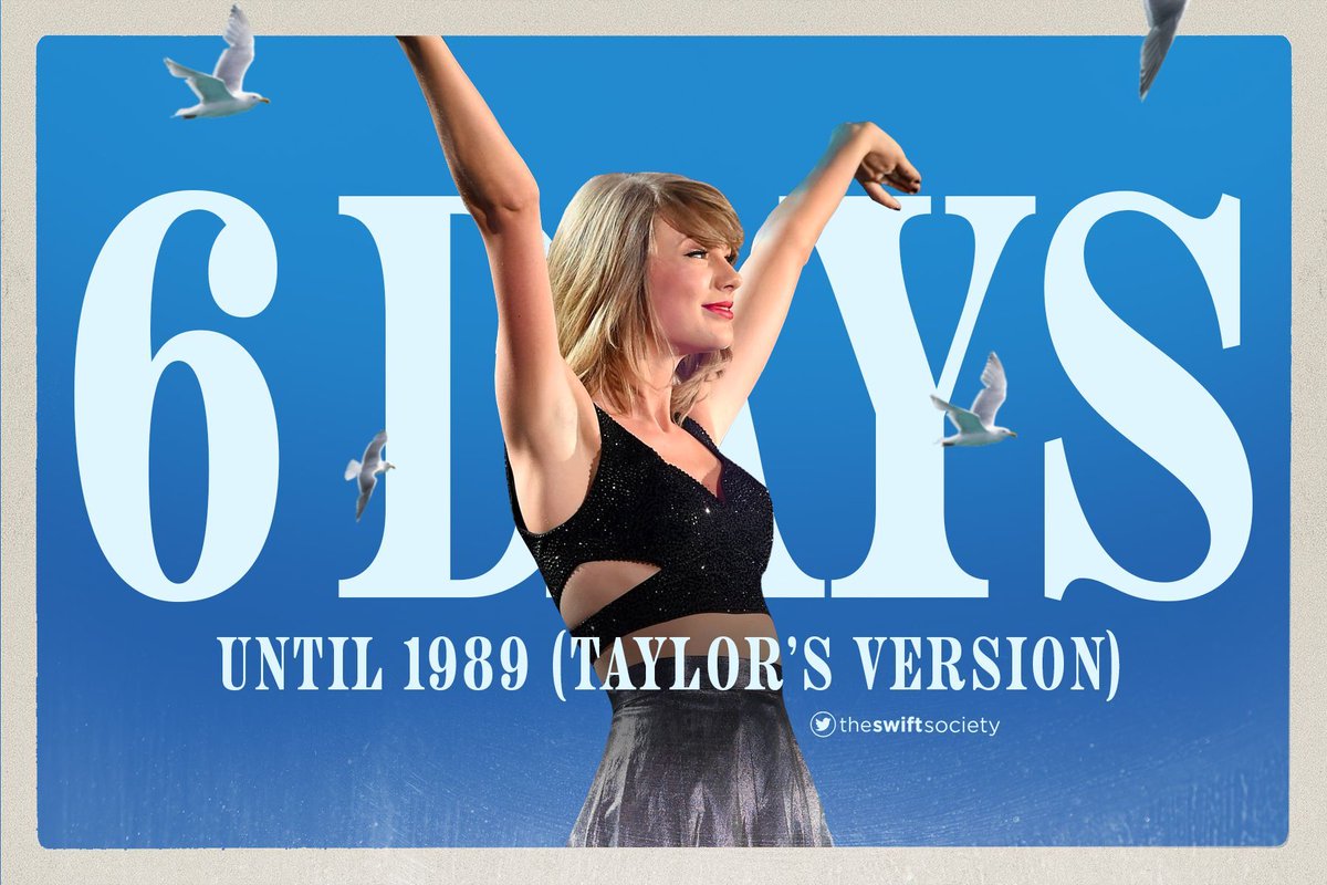 TheSwiftSociety's tweet photo. ⏰️| 6 days until "1989 (Taylor's Version)" https://t.co/vatuVKFvkI