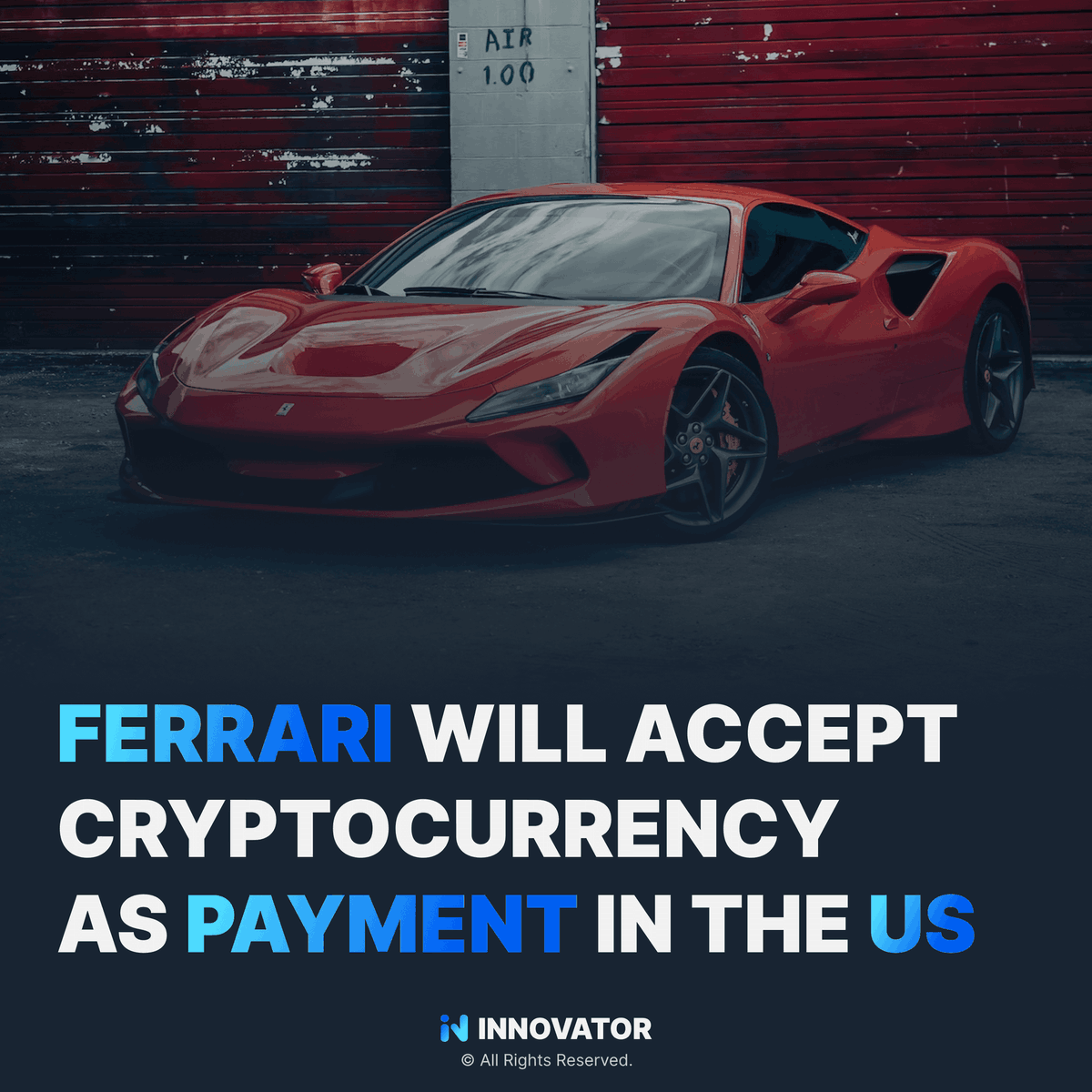 INNOVATORCHAIN's tweet photo. Revving Up the Crypto Revolution: Ferrari Embraces Cryptocurrency Payments in the US 🚗💱🇺🇸
#CryptoAdoption #FerrariCars #DigitalPayments https://t.co/uG43acVjdz