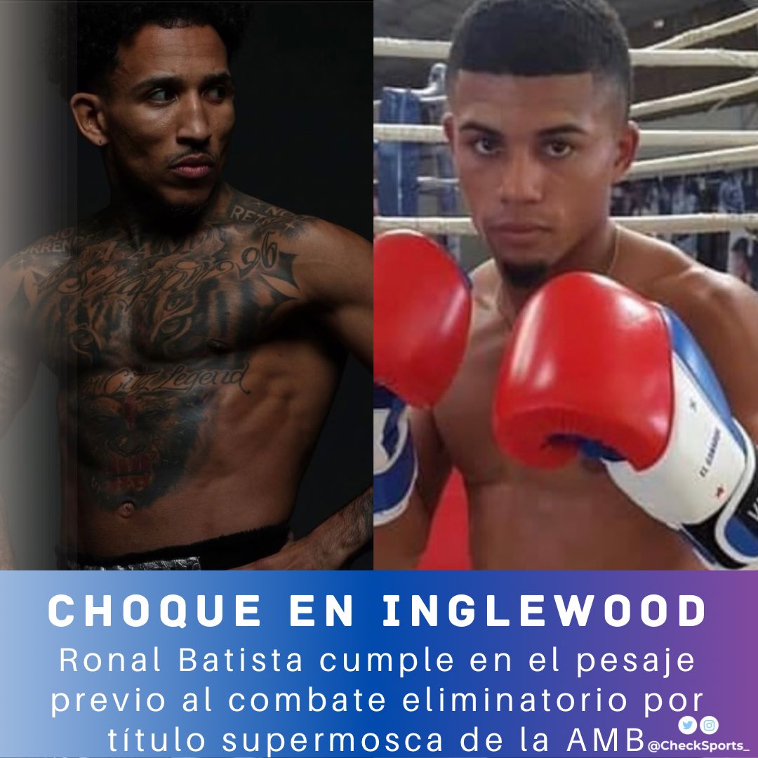 ¡TODO LISTO✅🥊!

El panameño Ronal “El Gallito” Batista cumplió en la báscula, marcando 114.2 libras previo al combate eliminatorio por título supermosca de la AMB ante John “Sacrappy” Ramírez, que pesó 115 libras exactas.

#CheckSports #Boxeo #Panama #AMB