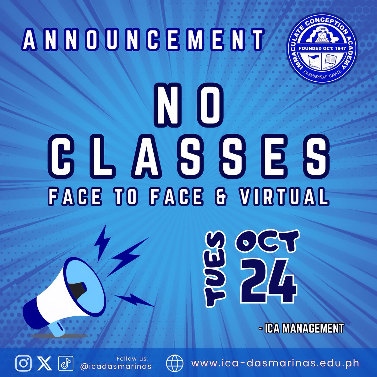 ICAdasmarinas's tweet photo. Eyes here #ICAnians❗️Please read on. 👀
To give way for the #GrandLaunching of #MrAndMsICA2024, all classes (face to face and virtual) are suspended on October 24th (Tuesday).🤴👸
💙💙💙
#BeCountedAmongTheBest #BeAnICAnian #WalangPasok https://t.co/jLd4NaTxov