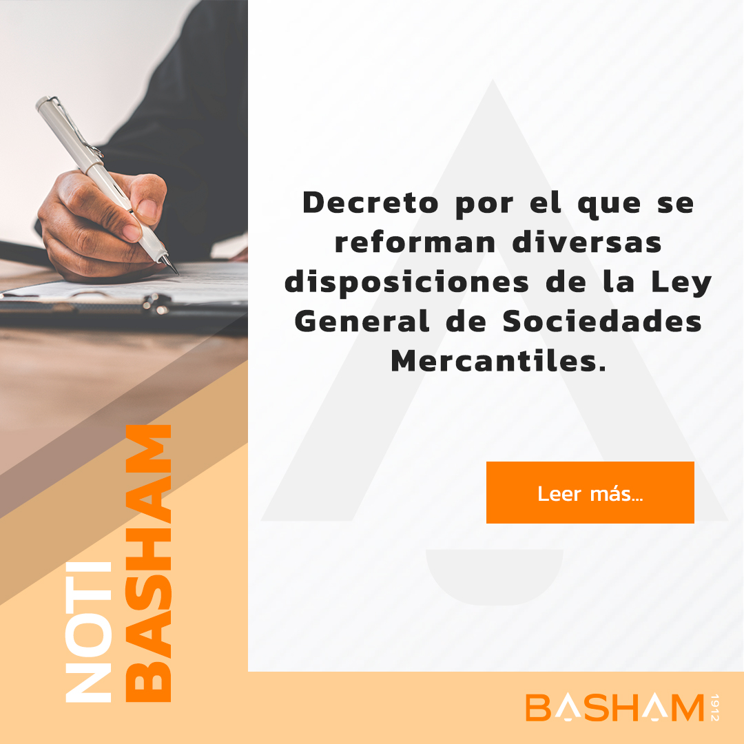 BashamLegal's tweet photo. Los abogados del área de Corporativo prepararon la siguiente nota informativa sobre el decreto por el que se reforman diversas disposiciones de la Ley General de Sociedades Mercantiles.

Leer más: 
https://t.co/T3bE3wqAdP

Read more:
https://t.co/2Hy36WsrF0 https://t.co/aKZSyh8g3W