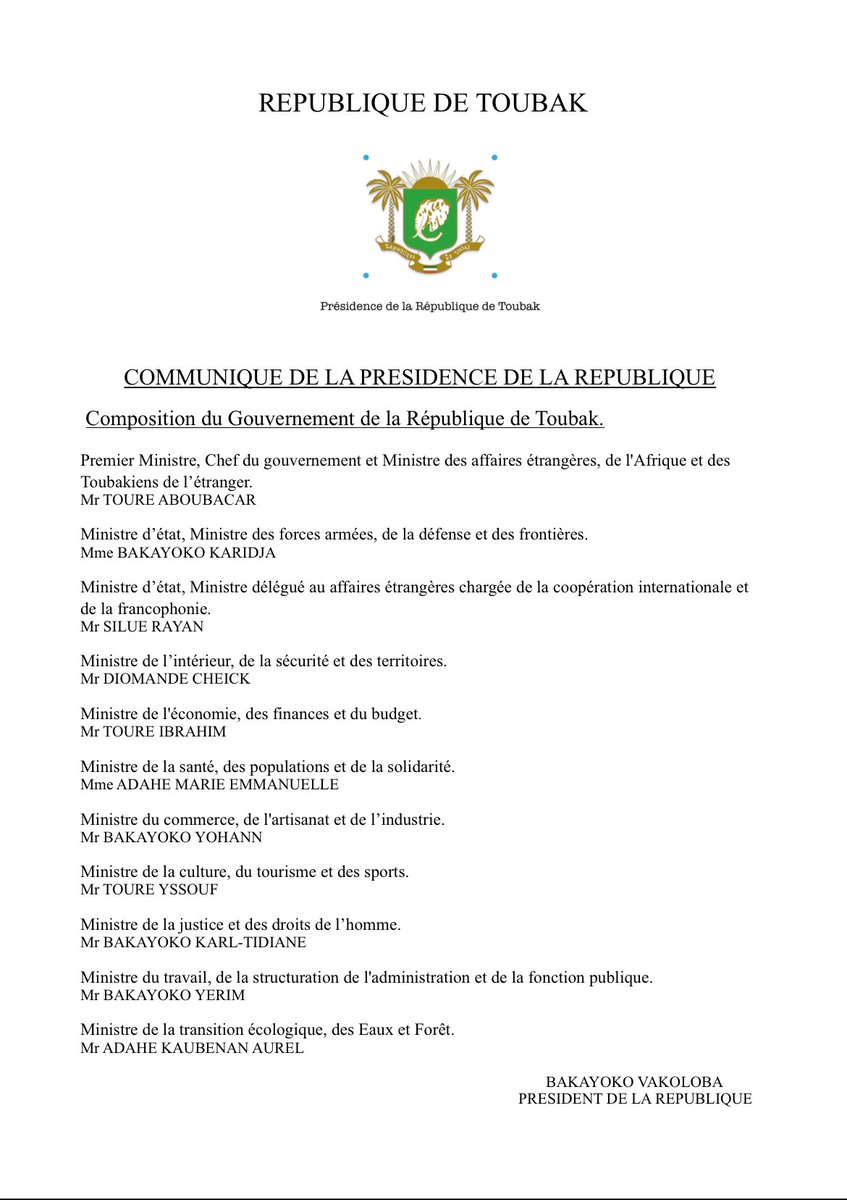 COMMUNICATION FROM THE PRESIDENCY OF THE REPUBLIC

 Composition of the Government of the Republic of Toubak.