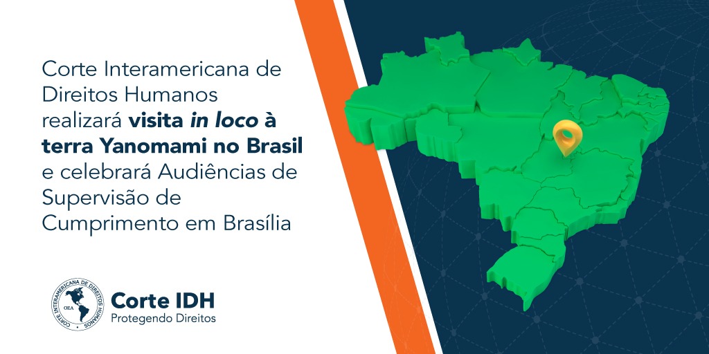 CorteIDH's tweet photo. #VisitaInLoco 📌Corte Interamericana de Direitos Humanos realizará visita in loco à terra Yanomami no Brasil e celebrará Audiências de Supervisão de Cumprimento em Brasília🇧🇷
👉🏿A delegação será composta pelo Juiz Eduardo Ferrer Mac-Gregor Poisot, Vice-Presidente da Corte,
(🧵👇🏿) https://t.co/G6i8bOGAcR
