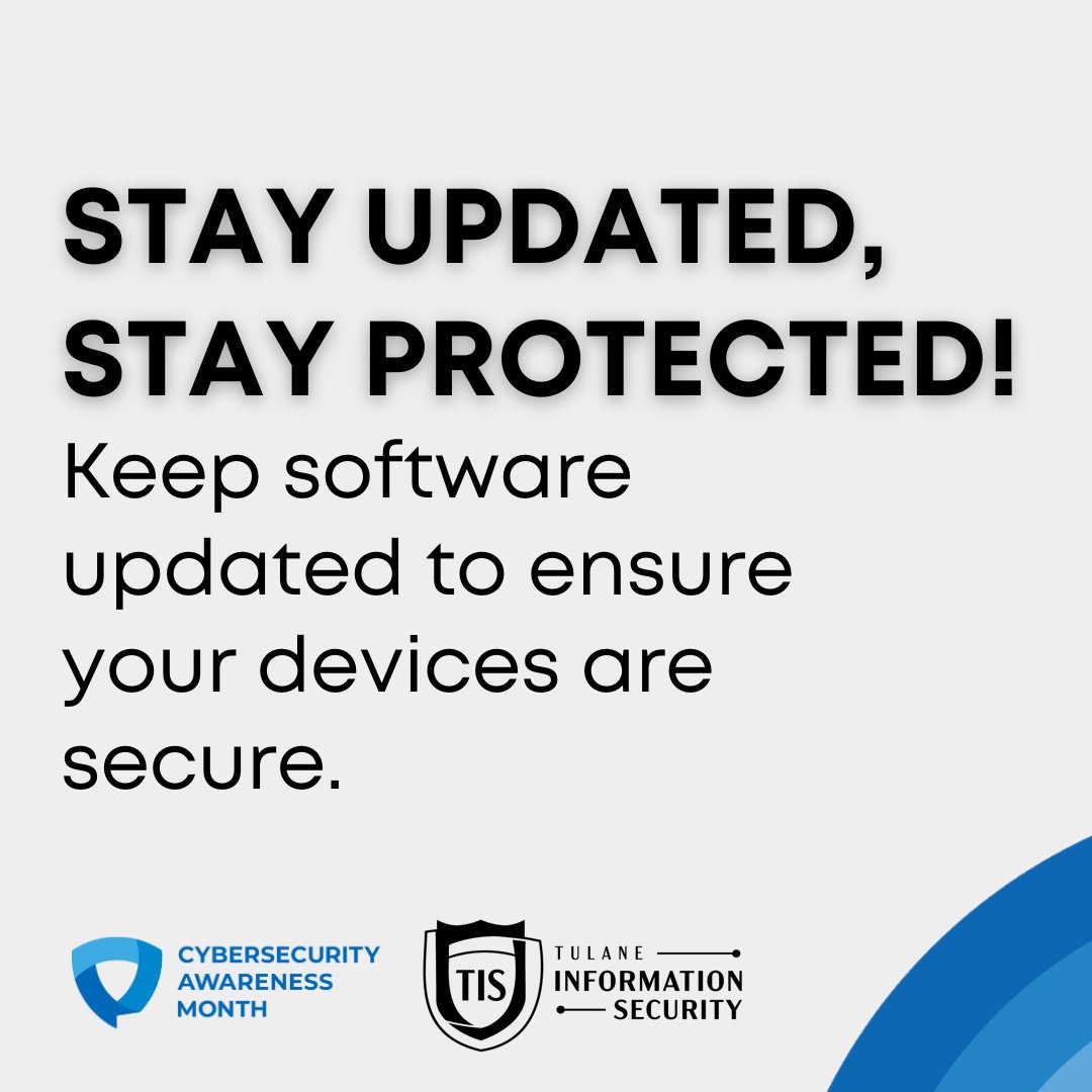 TulaneInfoSec's tweet photo. The power of timely updates! Automatic software updates work silently to protect your devices. Say goodbye to outdated software and embrace the power of the latest features, enhanced performance, and tightened security. #CybersecurityAwarenessMonth #SecureTulane #SecureOurWorld https://t.co/l2gja9JZwl