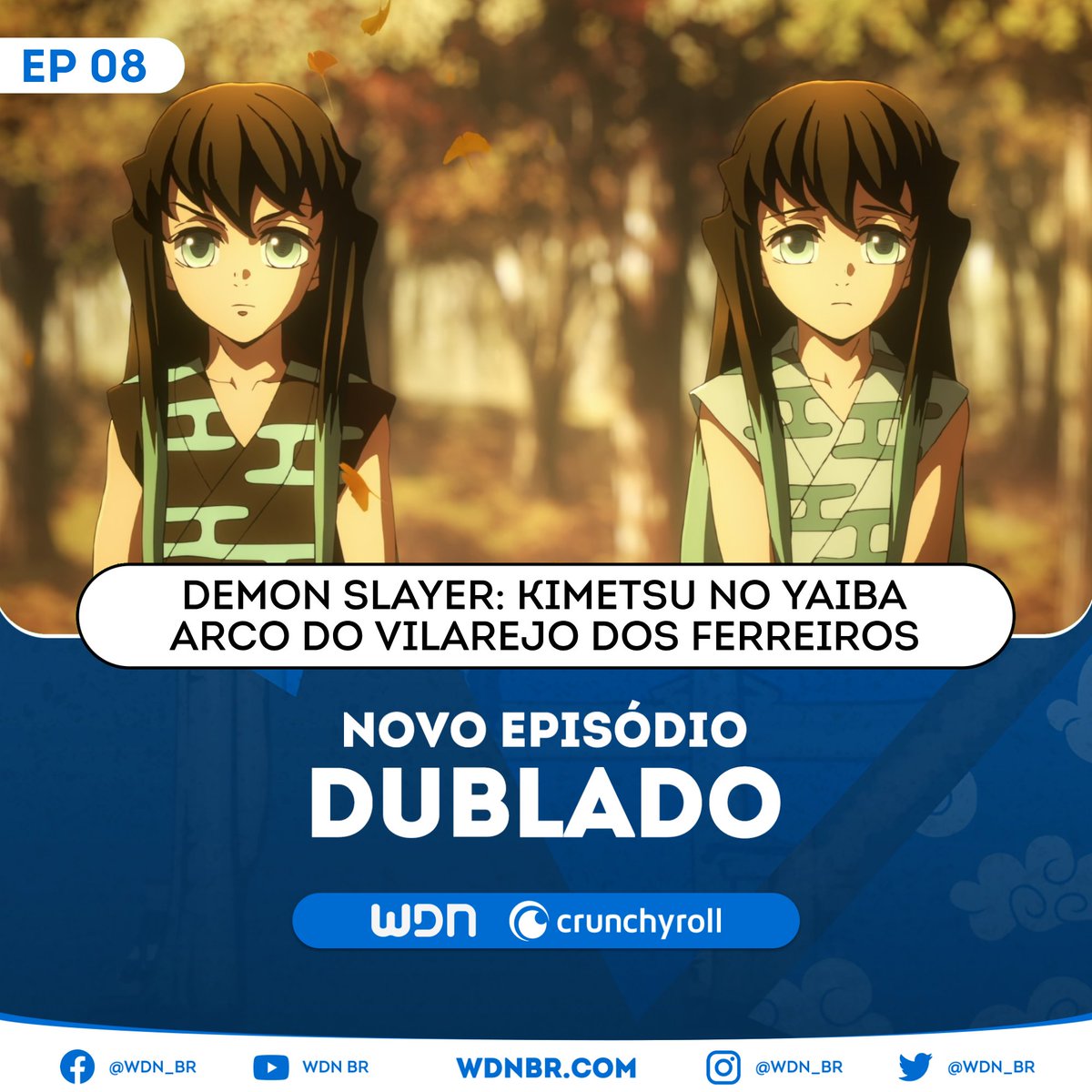 WDN - World Dubbing News on X: 🌻 NOVO EPISÓDIO DUBLADO DISPONÍVEL: ☀  Demon Slayer: Kimetsu no Yaiba ~Arco do Vilarejo dos Ferreiros~ - Episódio  03 🧡 Assista na Crunchyroll.  / X