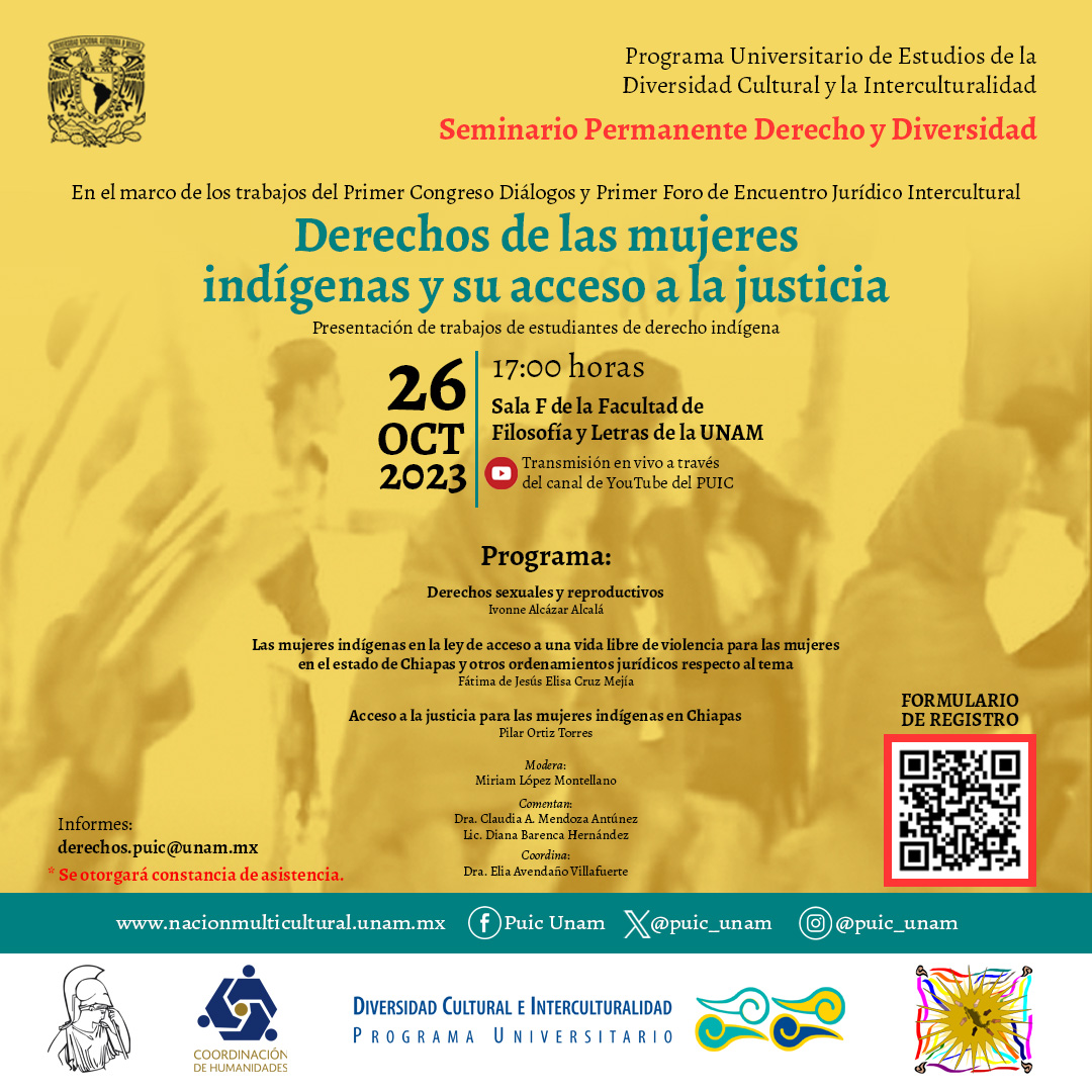 puic_unam's tweet photo. 📢📢 Seminario Permanente Derecho y Diversidad: “Derechos de las mujeres indígenas y su acceso a la justicia”. 📢📢

📆 26 de octubre, 17 hrs.
📍 Sala F, @filos_unam.
🔗 Registro: https://t.co/LhhsqkD6DU https://t.co/CfijlcwCdh
