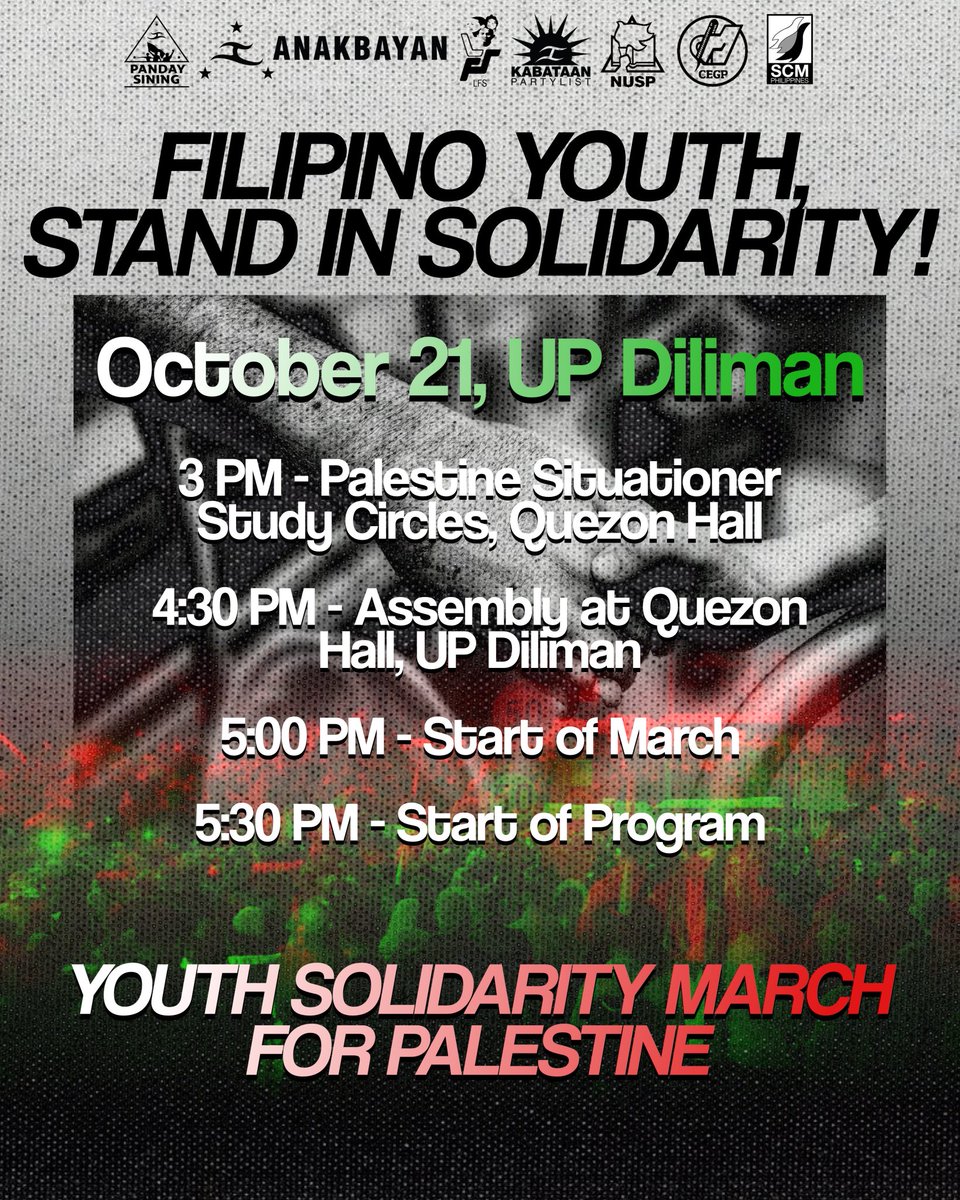 anakbayan_ph's tweet photo. THE WORLD IS WATCHING, SO WE MARCH! 🇵🇸

Bring your Palestine flaglets and placards and show your support with the ongoing resistance and call for humanitarian justice in Gaza strip. 

#FreePalestine https://t.co/2LIboE8gQv