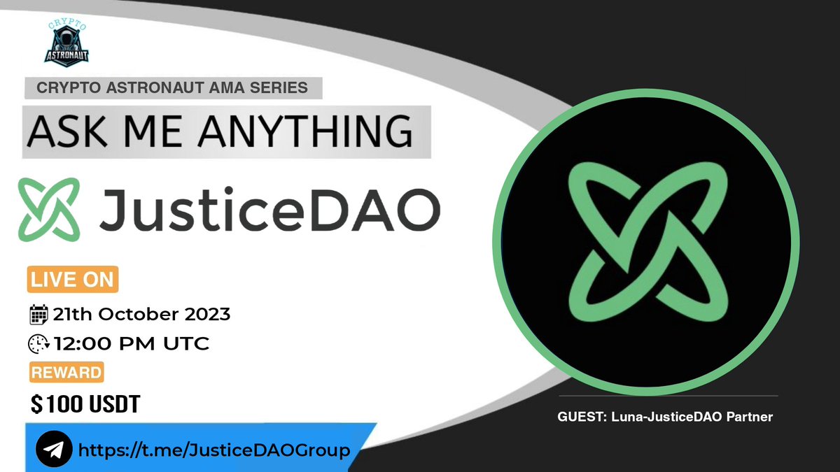 📢 We're thrilled to announce our next #AMA with "JusticeDAO"on 21th,October,2023 at 12:00 PM UTC

 🆘𝗧𝗪𝗜𝗧𝗧𝗘𝗥 𝗦𝗣𝗔𝗖𝗘 𝗔𝗠𝗔🆘

🏦Venue: t.me/CryptoAstronau…

🏆 Reward Pool: $100

〽️Rules
Follow <a href="/CryptoAs_TW/">CRYPTO ASTRONAUT</a> <a href="/JusticeDAO_/">Justice DAO token</a>

~ Comment &amp; Like,Retweet &amp; Follow