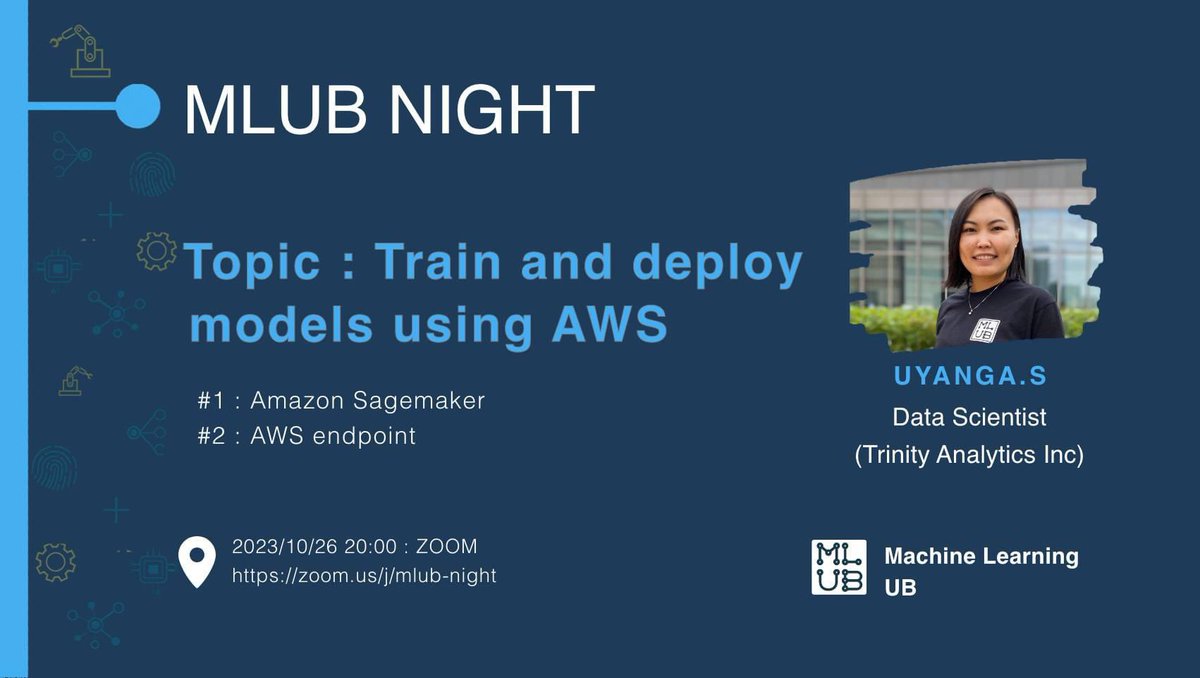 MLUB Night #17 - Train and deploy models using AWS

Агуулга:
#1: Amazon Sagemaker
#2: AWS endpoint

- Энэхүү арга хэмжээ нь үнэ төлбөргүй.
- Event link: cutt.ly/mlub_night
- Дэлгэрэнгүй: mlub.mn/meeting/mlub-n…