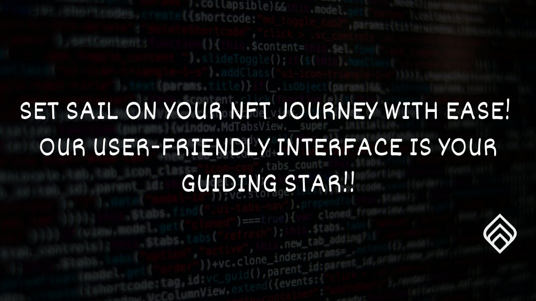 Navigate the NFT seas with confidence. Our user-friendly interface and comprehensive tutorials make it easy for creators of all levels to embark on their NFT journey. Smooth sailing ahead! 🌊📚#NFTNavigation #UserFriendly