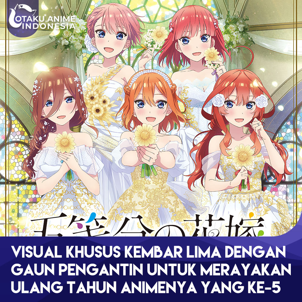 Otaku Anime Indonesia - Cuplikan PV Terbaru untuk 5-toubun no