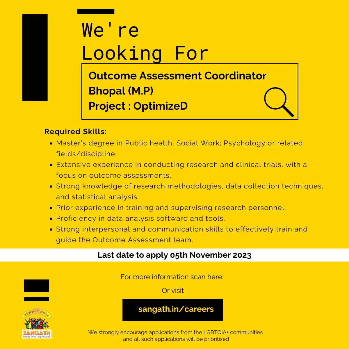 We are looking for Outcome Assessment Coordinator for our OptimizeD Project.
Location: Bhopal, Madhya Pradesh
Position : 01
Apply before 05th November 2023, through google link bit.ly/OACRO1

For details, visit sangath.in/careers/

#hiringnow #hiringimmediately