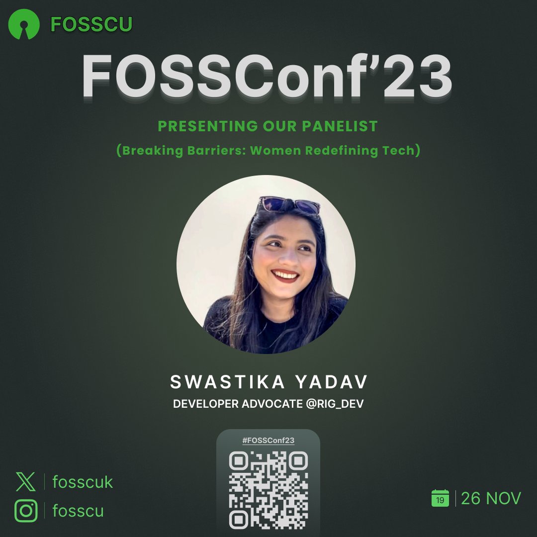 fosscuk's tweet photo. 📣 BIG ANNOUNCEMENT! We’re overjoyed to reveal that Swastika Yadav (@swastika0015 ),  Developer advocate @Rig_dev , will be a pivotal part of our ‘Women Redefining Tech’ panel at #FOSSConf23 🎉 Don’t miss out on her invaluable insights! Mark your calendars! 🗓️ #WomenInTech https://t.co/eyChy59ZBq