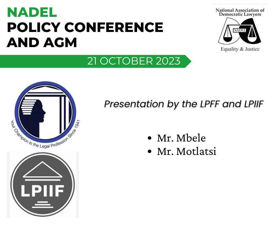 NADEL Policy Conference - 21 October 2023

Presentations by Mr Mbele from the LPFF and Mr Motlatsi from LPIIF at 9.15am.

#NADELconference2023
#NADELagm2023
#NADELdigimag
#NADELprogressivelawyer