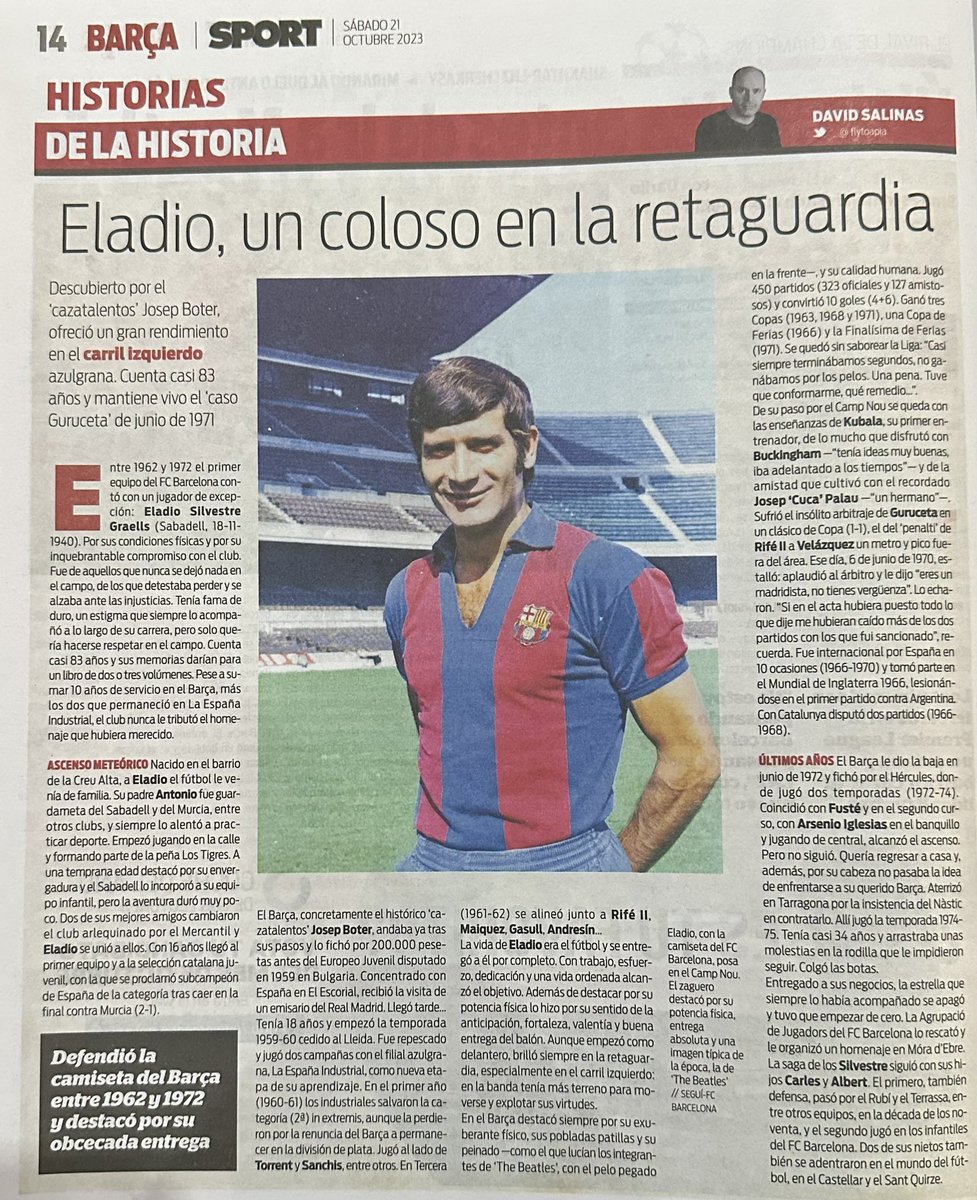 bonhoff62's tweet photo. Hoy @flytoapia rinde homenaje en @sport a ELADIO Silvestre. Lateral izquierdo del @FCBarcelona_cat (1962-72) que tomó el relevo de Sigfrid Gràcia, disputó 450 partidos con los azulgranas. Jugó en el #CDCondal (60-62) y acabó en el @cfhercules y @NASTICTARRAGONA. https://t.co/IbfKf0YMI5