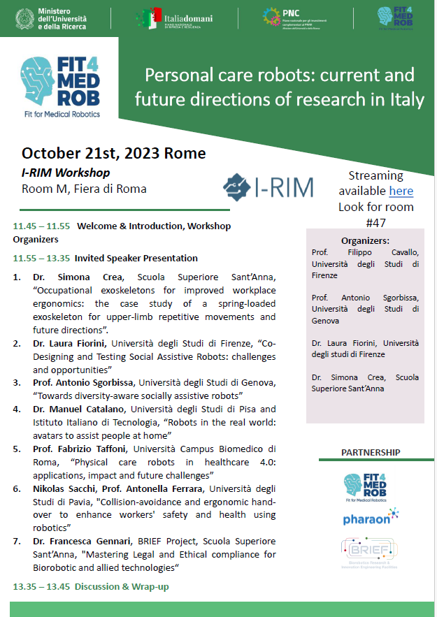 On my way to I-RIM 2023 in Rome. If you are attending the conference don't miss today our workshop on 'Personal care robot' and discover our activity on @fit4medRobotics. Check the program and meet the speakers. @AssistiveLab @PharaonProject @simonacrea @sgorbiss @FilippoCavallo