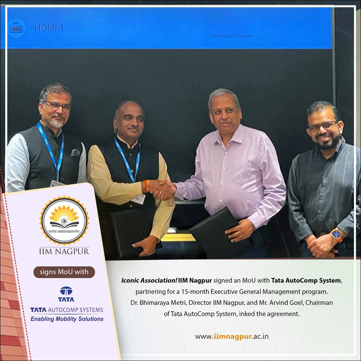 IIMNagpurIndia's tweet image. Iconic Association! IIM Nagpur signed an MoU with @TataAutoComp, partnering for a 15-month Executive General Management program. Dr. Bhimaraya Metri, Director IIM Nagpur, and Mr. Arvind Goel, Chairman of @TataAutoComp, inked the agreement.

#TataAutoComp #ArvindGoel #ExecutiveGMP