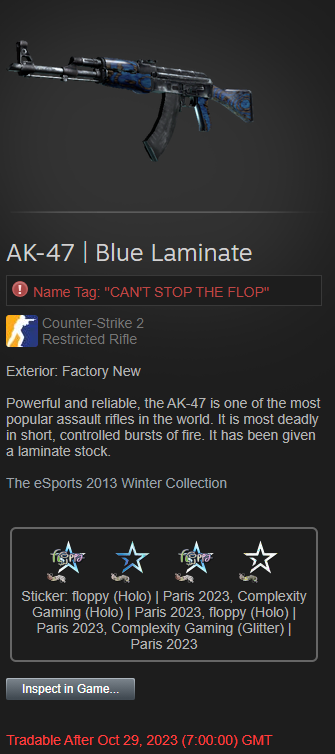 In honor of @Complexity making the Grand Finals of IEM Sydney, I will be giving away the 'CAN'T STOP THE FLOP' FN AK Blue Laminate! Inspired by GOAT @floppycsgo. - Like & RT - Follow @GETTHEBAGMARK - Tag 2 friends Rolling in 1 Week Good Luck! #giveaway #csgo #CSGOGiveaway