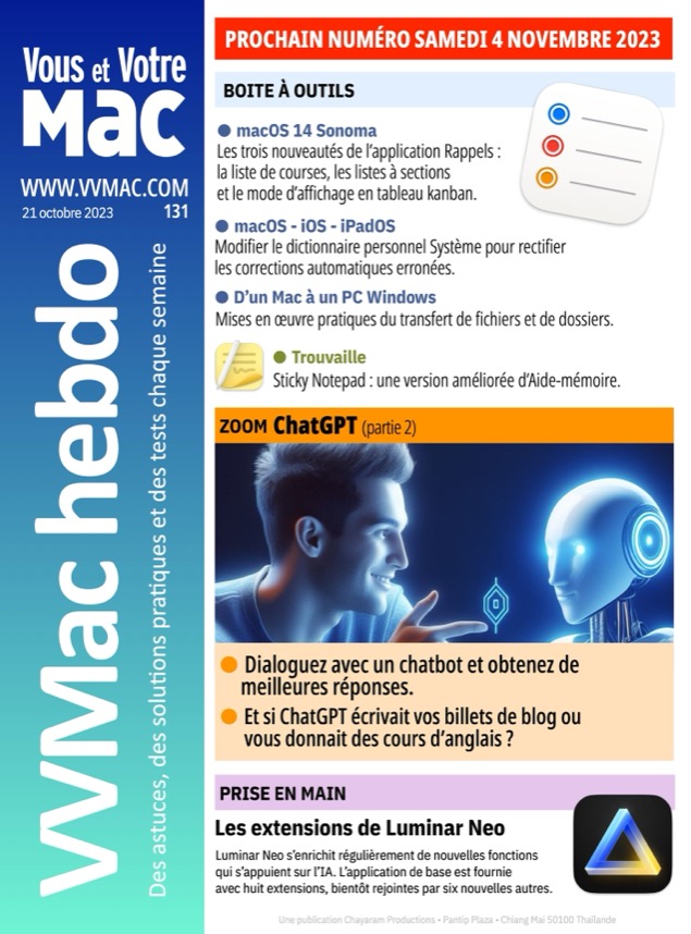 VVMAC_FR's tweet image. Samedi 21 octobre, chers abonnés, VVMac hebdo N° 131 est disponible au téléchargement. Suite de notre série sur l'IA avec ChatGPT (et les autres chatbots). Bonne lecture !
Rendez-vous pour le N°132 le samedi 4 novembre prochain.
