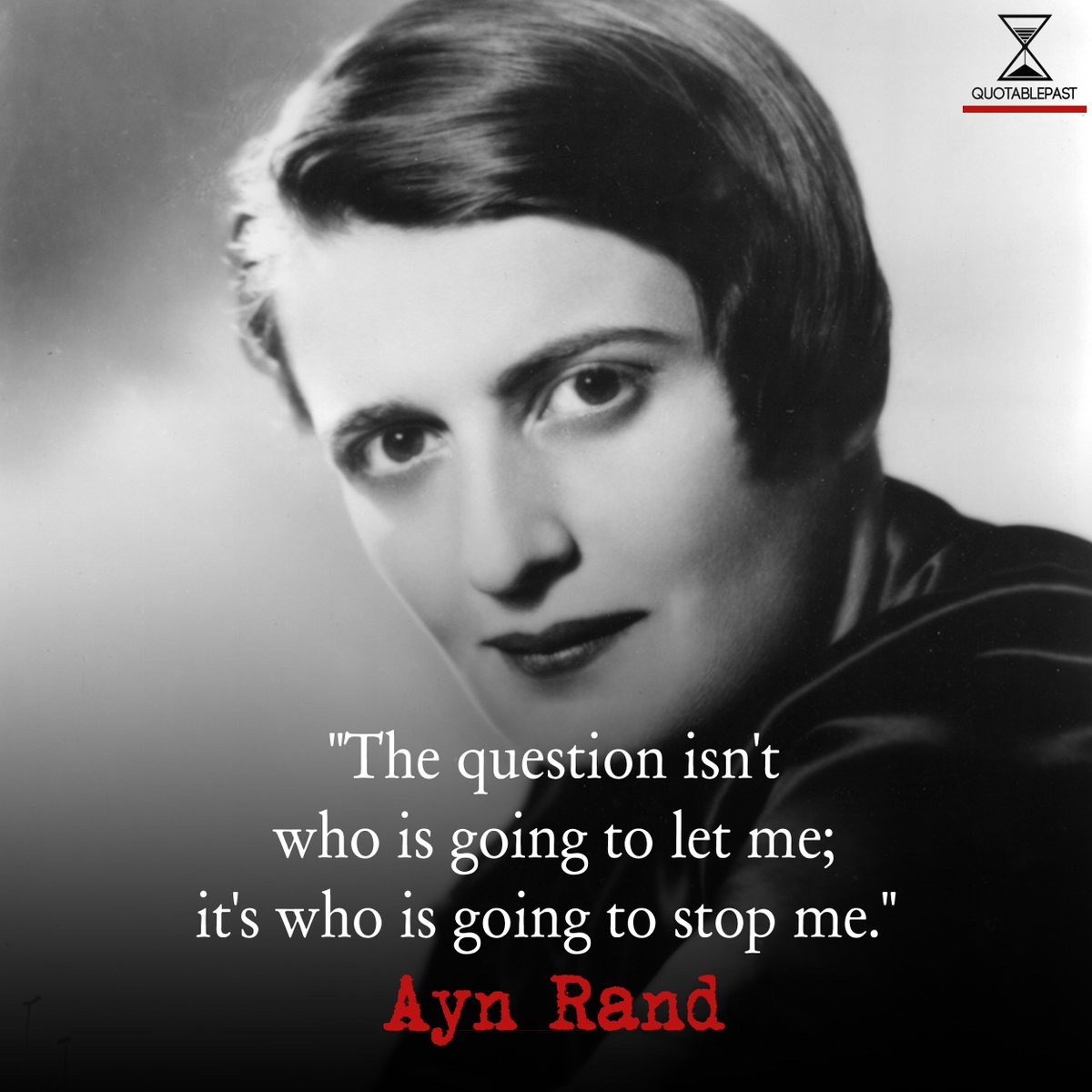 TheQuotablePast's tweet photo. Ayn Rand. https://t.co/bGgy52pzPh