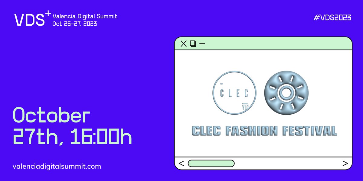 New #VDS2023 Side Event on October 27: CLEC Fashion Festival ✨

👉 <a href="/clecff/">CLEC Fashion Festival</a> is a platform to promote Valencian #talent linked to fashion, creativity and people who build the fashion value chain

Register now! 🤳 valenciadigitalsummit.com/side-event/cle…