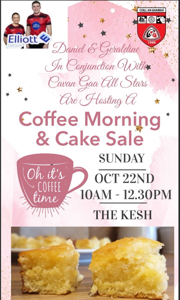 KillygarryGAA66's tweet photo. Please support Daniel &amp; Geraldine's Coffee Morning and Cake Sale fundraiser tomorrow 22nd Oct in @kesh_bar @ 10am https://t.co/JfPvfcW5DK