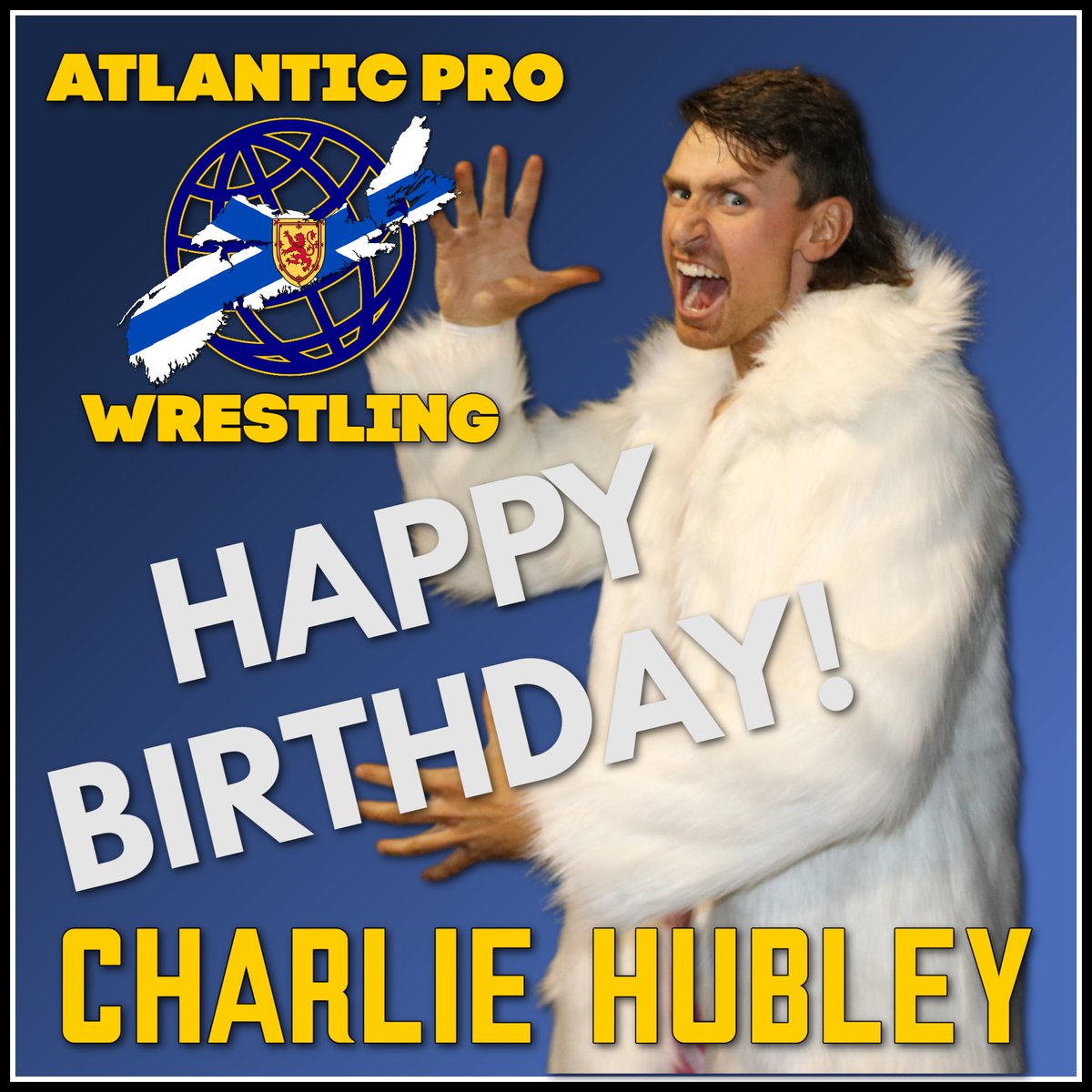 Atlantic Pro Wrestling would like to wish @CharlieHubley a very happy birthday! 

#prowrestling #indywrestling #supportmaritimewrestling #maritimewrestling #indywrestlingrules #indywrestlers #novascotia