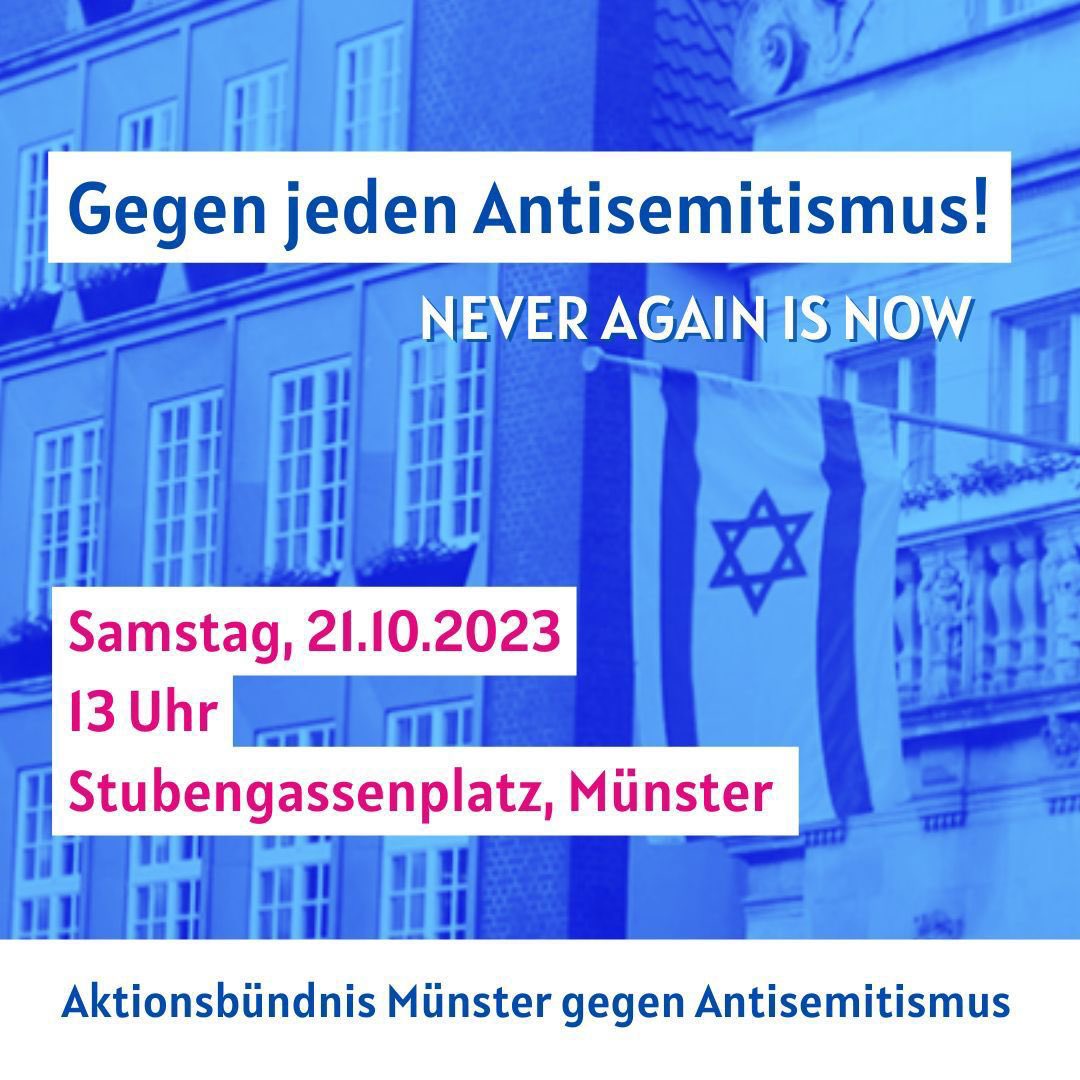 Heute waren wir mit mehr als 700 Menschen laut auf dem Stubengassenplatz! Wir dulden keinen Antisemitismus. Nicht in Münster, nicht in Deutschland und nicht darüber hinaus!
Danke an alle, die heute ein Zeichen gesetzt haben. 
Never again is now!