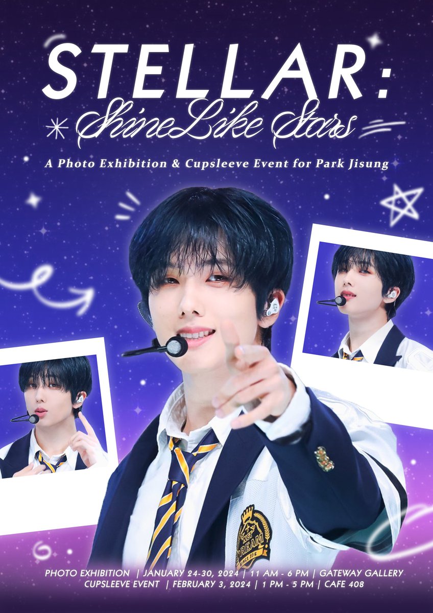 Stellar_205's tweet photo. ✨𝙎𝙏𝙀𝙇𝙇𝘼𝙍: 𝙎𝙝𝙞𝙣𝙚 𝙇𝙞𝙠𝙚 𝙎𝙩𝙖𝙧𝙨✨
Birthday events for NCT Dream's Park Jisung

PHOTO EXHIBITION
📅 01/24-30/24
⏰ 11AM-6PM
📍Gateway Gallery

CUPSLEEVE EVENT
📅 02/03/24
⏰ 1PM-5PM
📍 CAFE-408

Full details will be posted soon.

Save the dates and see you there! https://t.co/Hy7E5VHF63