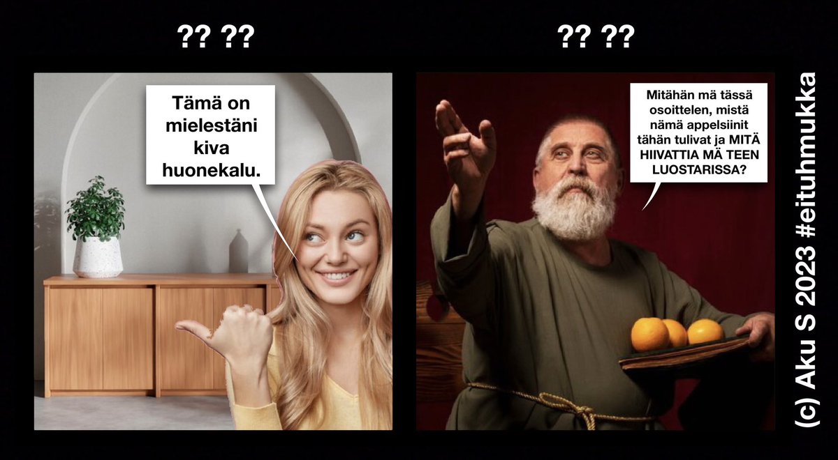 Nyt olisi jälleen mahdollisuus sovitella kuviin käypäistä #eituhmukka sananmuunnosta 😃

Minun versioni on taas ALT-tekstin lopussa.