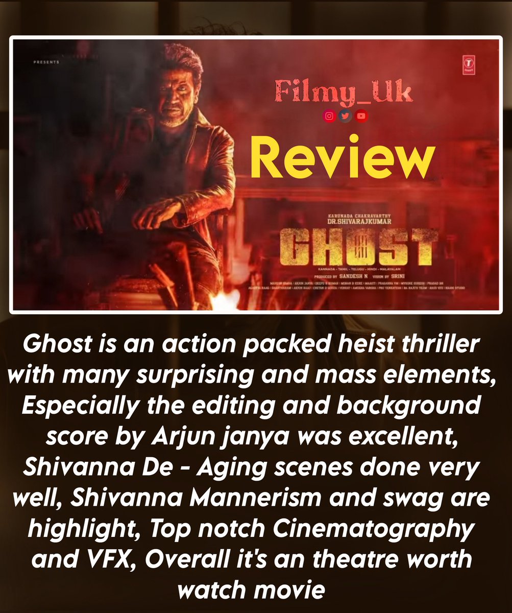 FilmyUk's tweet photo. Our review for #Ghost 💥

@lordmgsrinivas anna 🛐

Don't miss it in theatres guys 💥
Pakka Paisa Vasool Movie 🥁

#Shivanna #DrShivaRajkumar𓃵 #shivarajkumar #jailer #jailerkannada #Sriniverse #srini #GhostReleaseOnOct19th #Ghost https://t.co/56N5omZZpi