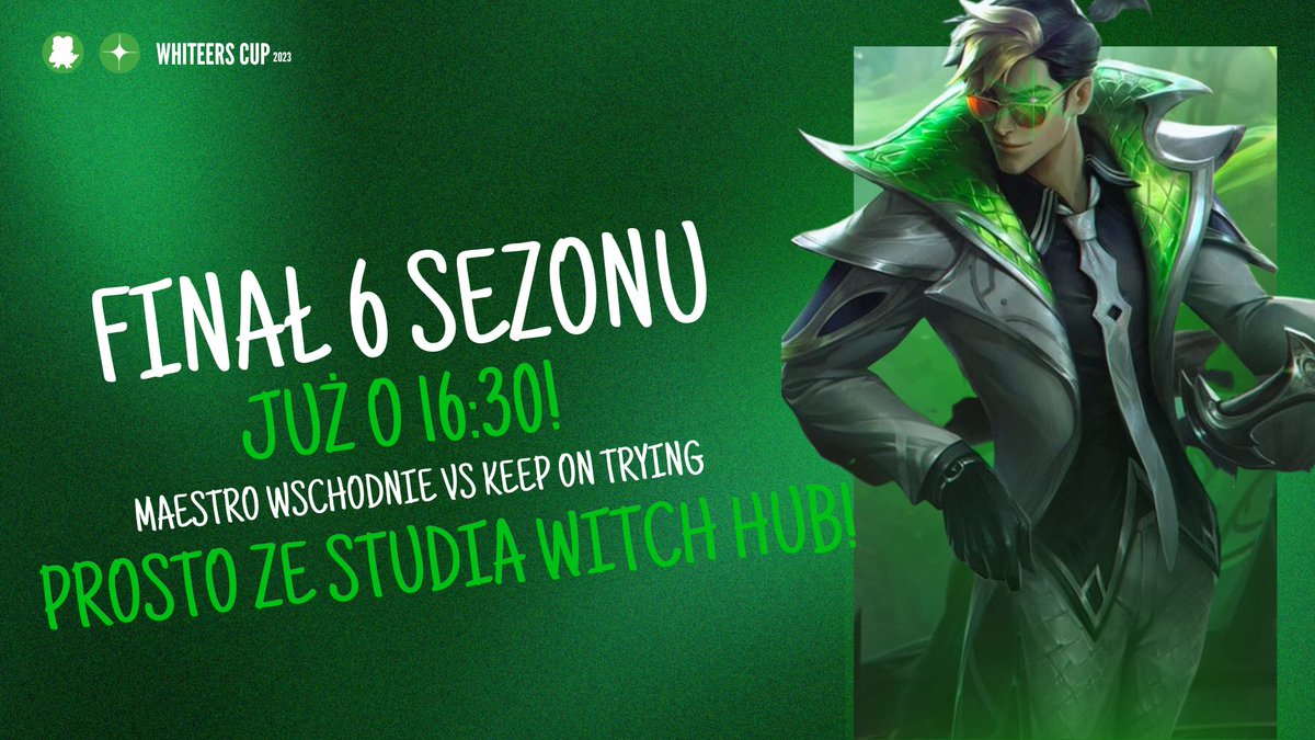 Whiteers Cup (@whiteerscup) on Twitter photo Słyszymy się o 16:30 w studiu WitchHub na finale 6 sezonu turnieju pretendenta!
<a href="/MaestroVEsports/">Maestro V Esports</a> vs <a href="/Keep0nTrying/">Keep On Trying</a> (BO5)
CAST: <a href="/Shoopiltee_/">Shoopiltee</a>,<a href="/Rariso/">Rarisso</a>,<a href="/Matal_LOL/">Mateusz Matal Zalewski</a> ,<a href="/kamikadze1451/">Kamikadze</a>
Nie możesz tego przegapić! 🫡💚 Słyszymy się o 16:30 w studiu WitchHub na finale 6 sezonu turnieju pretendenta!
<a href="/MaestroVEsports/">Maestro V Esports</a> vs <a href="/Keep0nTrying/">Keep On Trying</a> (BO5)
CAST: <a href="/Shoopiltee_/">Shoopiltee</a>,<a href="/Rariso/">Rarisso</a>,<a href="/Matal_LOL/">Mateusz Matal Zalewski</a> ,<a href="/kamikadze1451/">Kamikadze</a>
Nie możesz tego przegapić! 🫡💚