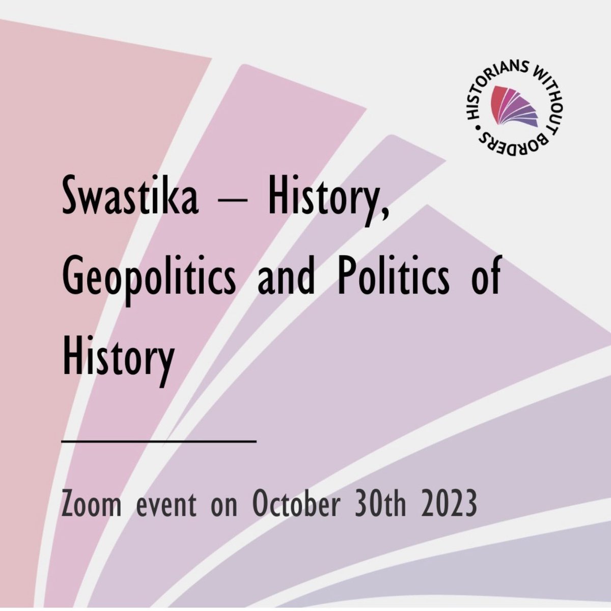 Welcome to debate history politics of #Swastika. Historians without Borders holds an open online event with professor Malcolm Quinn, one of the world's top Swastika experts. I will also speak about the symbol's Finnish history. More info and Zoom link: historianswithoutborders.fi/en/