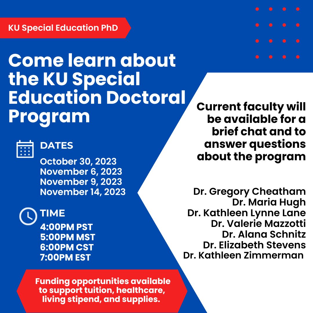 Learn about the KU Special Education Doctoral Program!
Sign up smpl.is/7ztxo
Oct 30, Nov 6, Nov 9, Nov 14  6pm CST
Funding opportunities available to support tuition, healthcare, living stipend, and supplies.  Faculty will be available for a brief chat &amp; to answer ?'s!