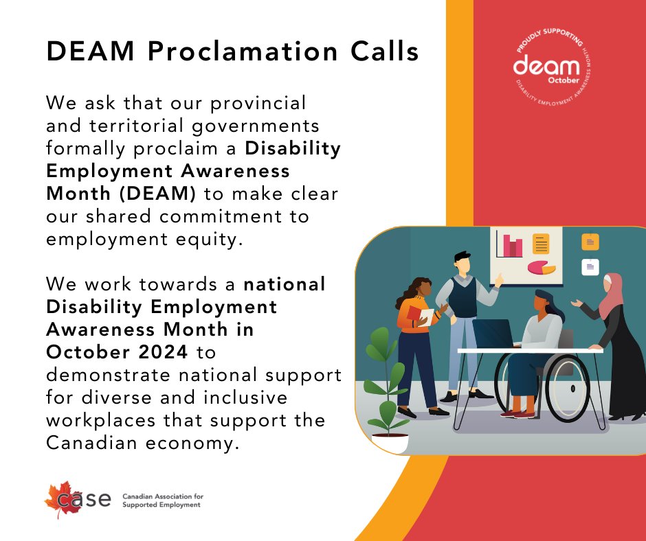 casecanada's tweet photo. We ask that our governments formally proclaim October Disability Employment Awareness Month (DEAM) to make clear our shared commitment to employment equity. We work towards a national Disability Employment Awareness Month in October 2024. #31DaysOfDEAM #DEAM2023 https://t.co/9BrhJ5pNH9