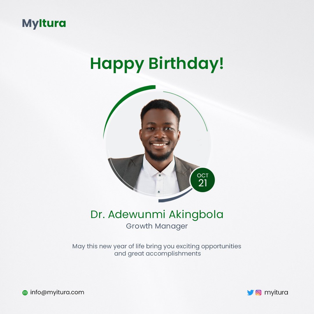 MyItura's tweet photo. Happy Birthday Dr. Adewunmi Akingbola! @KingTesla11 Your dedication and creativity drive Myitura's success. Here's to another year of growth and excellence!
#HappyBirthdayAdewunmi #MyituraMilestone #GrowthManager https://t.co/ZPzzwHQZCe