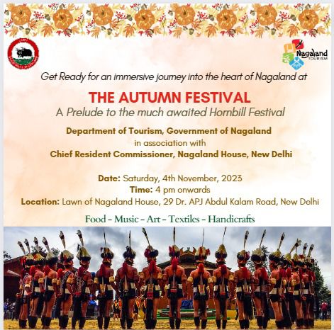 tourismdeptgon's tweet photo. Delight in a cultural extravaganza showcasing the vibrant essence of  Nagaland's rich heritage, food, music, textiles, art, and handicrafts.

Save the Date, spread the word, bring your loved ones and immerse into a tapestry of colors, flavors, and traditions that celebrate the diversity of our Nation.

#AutumnFestival
#Delhi
